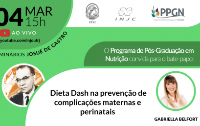 Seminário: “Dieta Dash na prevenção de complicações maternas e perinatais”