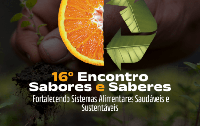 16ª Edição do Encontro Sabores e Saberes